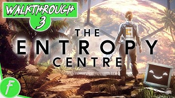The Entropy Centre FULL WALKTHROUGH Gameplay HD (PC) | NO COMMENTARY | PART 3