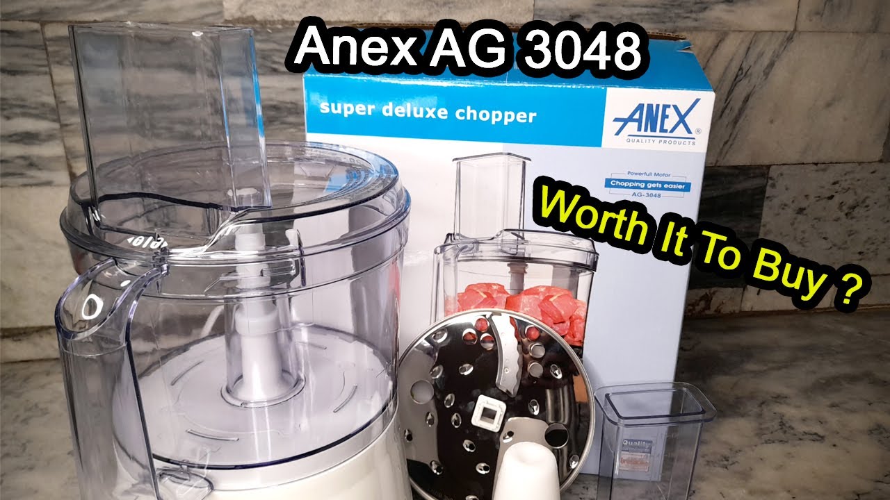 Anex Super Deluxe Chopper AG 3048 Unboxing & Review Functions Price