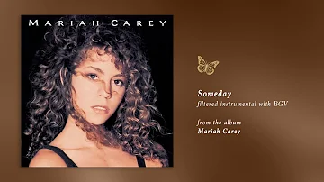 Mariah Carey - Someday (Mariah Carey) (Filtered Instrumental with BGV)