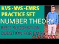 KVS - NVS - EMRS .. NUMBERS THEORY  MOST IMPORTANT SUGGESTION 