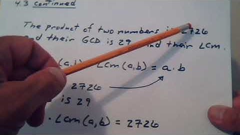 1350 Ch  4  A Problem that includes both a GCD and an LCM