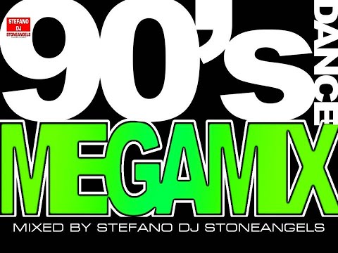 Dance 90'S Megamix By Stefano Dj Stoneangels