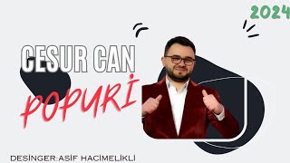 Cesur Can - Popuri Toy Mahnilari 2024 Yeni Mahnilar 2024