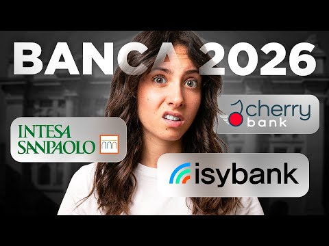 Video CONTO in BANCA nel 2026?