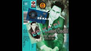MEHMET ÖNDÜL 2000 türküler ağlıyor anadoluda