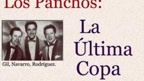 Los Panchos: La Última Copa  -  (letra y acordes)