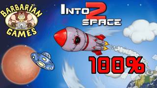 100% The Game! [Into Space 2]