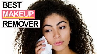 10 Best Makeup Removers 2019 | Best Cleansers for Face, Eyes, and Makeup