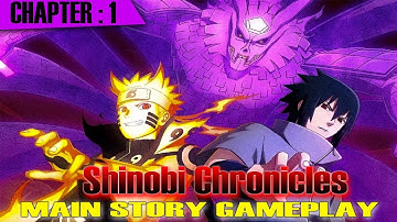Shinobi Chronicles : Main Story Full Gameplay | Part 1 | Total Burst