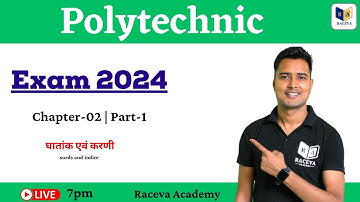 Polytechnic Entrance Exam 2024 Maths Live Class | Chapter 2 Surds And Indice