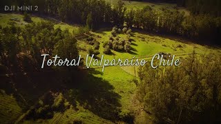 Totoral,  Valparaíso Chile HD - DJI mini 2 cinematic