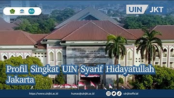Profil Singkat UIN Syarif Hidayatullah Jakarta