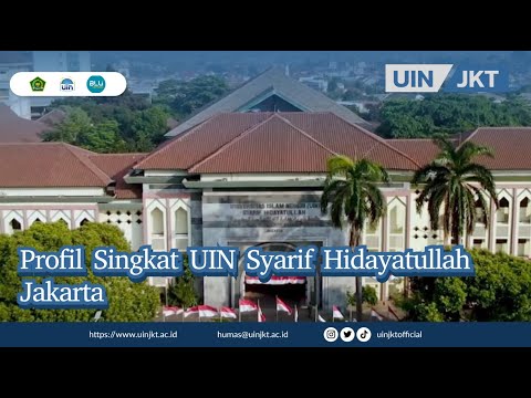 Profil Singkat UIN Syarif Hidayatullah Jakarta