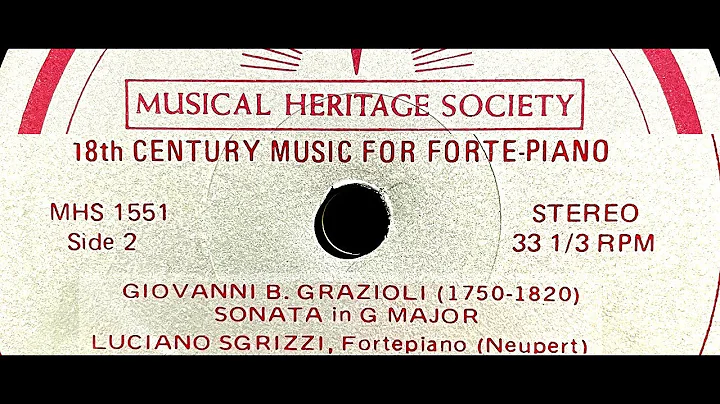 Giovanni Grazioli: Sonata in G Major - Luciano Sgr...
