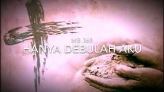 MB 368 Hanya Debulah Aku - musik iringan