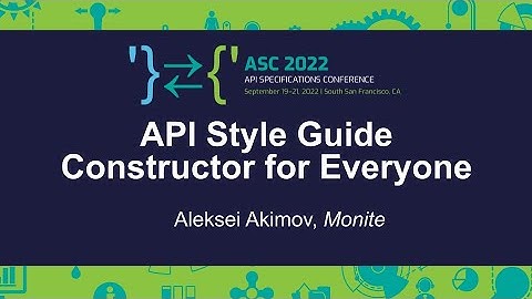 API Style Guide Constructor for Everyone - Aleksei Akimov, Monite