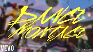 Fortnite | A Dance Montage