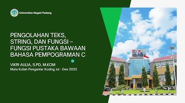 Pengolahan Teks/String dengan Fungsi  Pustaka Bawaan Bahasa Pemprograman C