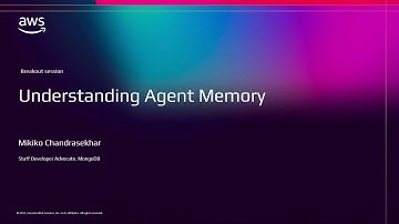 AWS re:Invent 2025 - Beyond a Chatbot: How to Build Intelligent Agent Memory (AIM284)