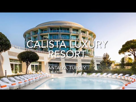 Calista Luxury Resort, Antalya, Turkey
