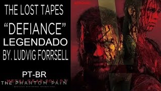 MGSV TPP - Defiance (Legendado PT-BR)