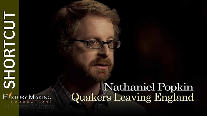 Nathaniel Popkin on Quakers Leaving England