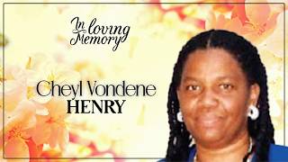 A Service of Thanksgiving for the life of Cheryl Vondene Henry