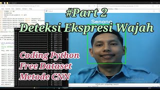 Facial Expression Detection with Python Idle Convolutional Neural Network (CNN) (#Part 2)