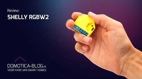 Review Shelly rgbw2 - WiFi LED controller