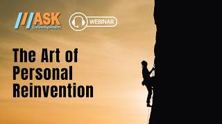 The Art of Personal Reinvention | How to Grow Without Losing Yourself | Webinar #59