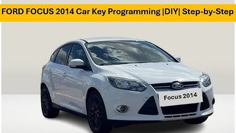 Ford Focus 2014 Car Key Programming |DIY| Step-by-Step