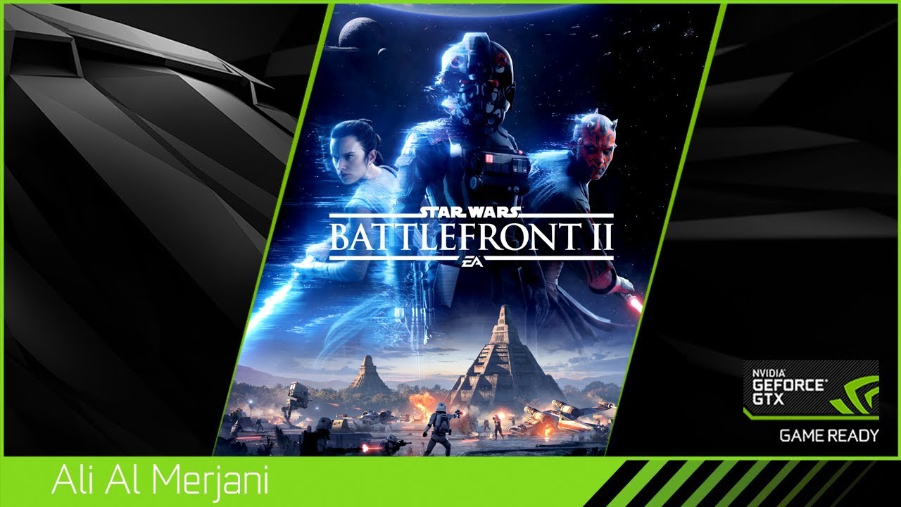 تجربة Star Wars Battlefront II على اعلى اعدادات 4K 60FPS | مع علي المرجاني