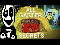 All Gaster SECRETS in Deltarune! (Deltarune secrets)