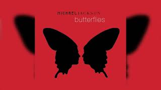 Michael Jackson - Butterflies (Single Edit)