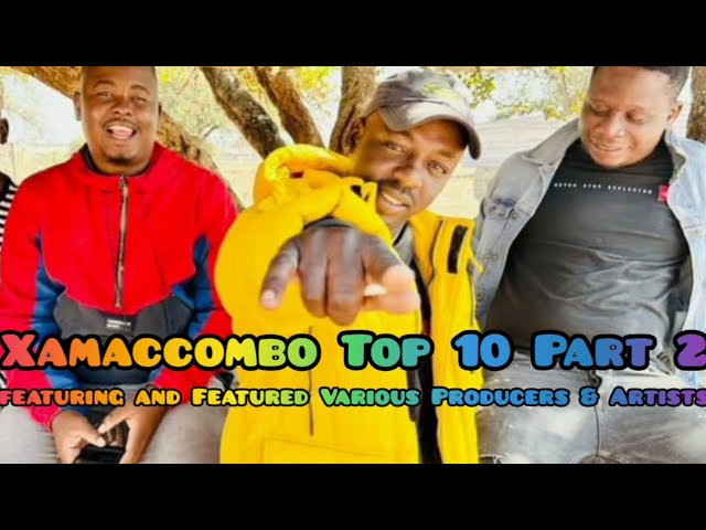 Xamaccombo Top 10 Mix Part 2 ft DJ Slikour,Salani, Mpanyas, Various Artists & Producers 2023 class=