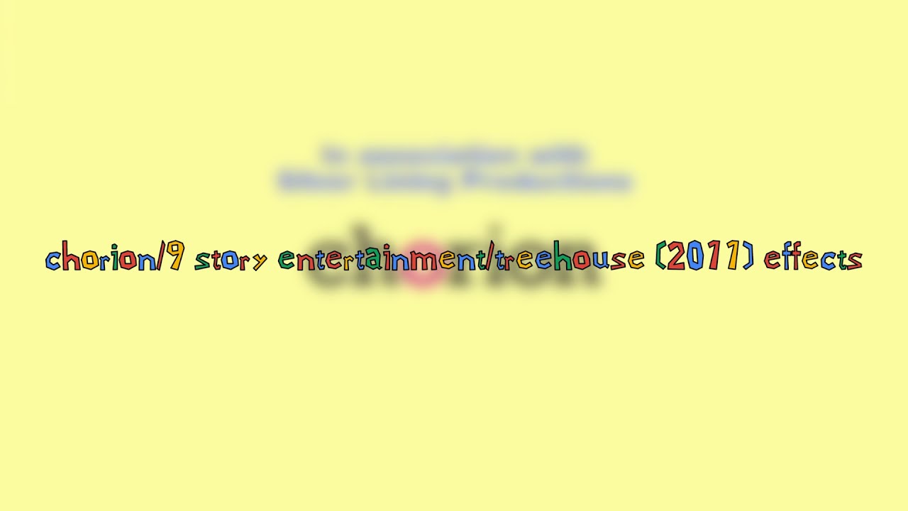 chorion/9 story entertainment/treehouse (2011) effects