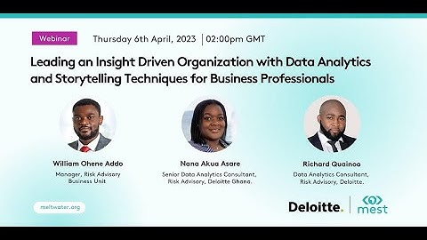 MEST x Deloitte: Leading an Insight-Driven Organization with Data Analytics and Storytelling