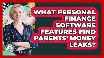 What Personal Finance Software Features Find Parents