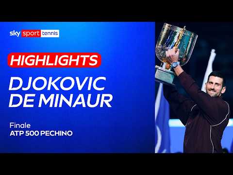 Video Djokovic-de Minaur: gli highlights della FINALE | ATP 500 Pechino