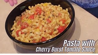 Pasta with Burst Cherry Tomato Sauce