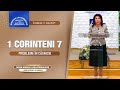Învățătură: 1 Corinteni cap. 7, Probleme în căsnicie, Sora Maria Luisa Piraquive, 11 Iulie 2021