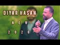 اغاني ديار حسن 2026 Song Diyrar Hasan 