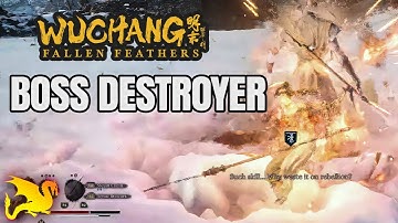 Boss Destroyer Build - WUCHANG FALLEN FEATHERS