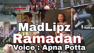 Ramadan MadLipz | Apna Potta | Jummah Aya | MadLipz | Narayankhed Vines