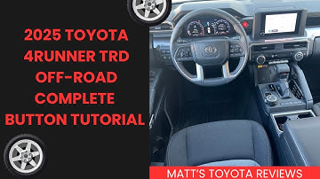 2025 Toyota 4Runner TRD Off-Road Complete Button Tutorial
