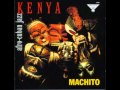 Capture de la vidéo Machito - Kenya