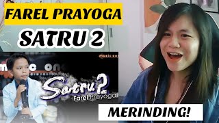 SATRU 2 - Farel Prayoga | FILIPINA REAKSI