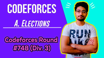 A. Elections | Codeforces Round #748 (Div. 3) | MATHS | CODE EXPLAINER