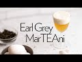 THIS is our cup of Tea... The Earl Grey MarTEAni