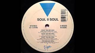 Soul II Soul - Keep On Movin' (Teddy Riley's Rubba Dub)